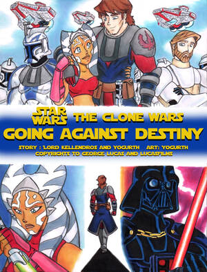 Ahsoka Tano Porn Story - [YogurthFrost] Going Against Destiny (Star Wars: The Clone Wars)
