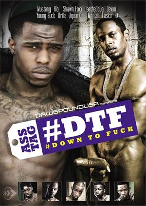 Dawgpoundusa Porn Dl - DTF: Down to Fuck | DawgPound USA Gay Porn Movies @ Gay DVD Empire