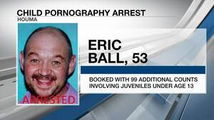 arrested - New charges for Houma man arrested for possession of child porn