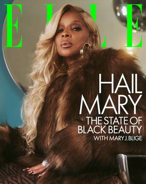 Mary J. Blige Porn - Mary J. Blige on Navigating Self-Acceptance Through Beauty