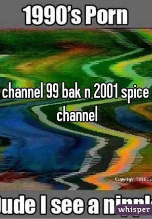 90s Spice Channel Girls Porn - Explore Adult Humor, Funny Adult Jokes, and more!