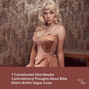 Emma Watson Fuck Stockings - 7 Complicated (And Maybe Contradictory) Thoughts About Billie Eilish's  British Vogue Cover | Friday Things