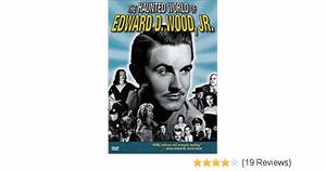 Junior Jail Bait - Amazon.com: The Haunted World of Edward D. Wood Jr.: Conrad Brooks, Dolores  Fuller, Loretta King, Reverend Lynn Lemon, Bela Lugosi Jr., Bela Lugosi, ...