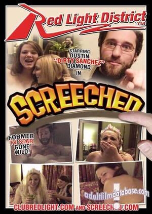 Dustin Diamond Dirty Sanchez Porn - Screeched | Red Light District | adultfilmdatabase