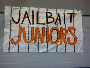 Junior Jail Bait - So this was the name for my junior class at my school's pep rally... :  r/funny