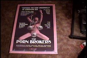 Brokers Porn Vintage Movie Poster - PORN BROKERS ORIG MOVIE POSTER VINTAGE SEXPLOITATION | eBay