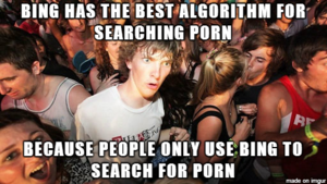 Bing Porn Meme - Bing | Know Your Meme