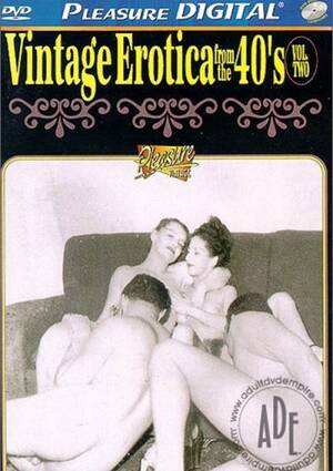 fun vintage erotica - Vintage Erotica From The 40's #2 streaming video at DVD Erotik Store with  free previews.