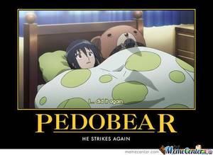 Funny Memes Anime Porn - Anime Pedobear. PedobearAnime RulesFunny MemesFunny ...