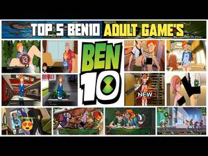 Ben Ten Porn Games - Top 5 Ben 10 Adult Game's | For Android | 2023 | EzrCaGaminG | Part-1 -  YouTube