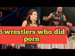 Female Wwe Wrestlers That Have Done Professional Porn - 5 wrestlers who did porn,wwe wrestlers who appear on adult movies