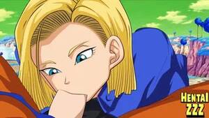 dbz cum hentai - ANDROID 18 SUCKING GOKU'S COCK (DRAGON BALL HENTAI)