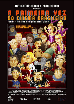 Brazilian Porn 2013 - The First Time of Brazilian Cinema (2013) - IMDb