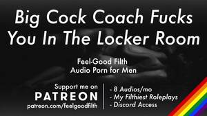 locker room coach - Fucked Hard by your Big Dick Coach in the Locker Room [erotic Audio for  Men, Dirty Talk] - Pornhub.com