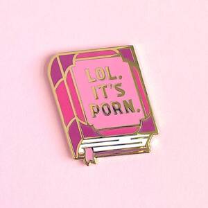 Gold Books Porn - Lol It's Porn Book Hard Enamel Pin / Funny, Romance, Fan Fiction, Fanfic,  Lapel Pin, Badge, Gold - Etsy