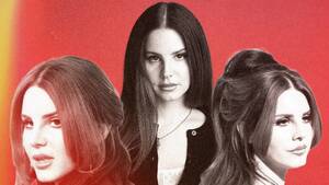 Drunk Porn Wife Coumipilation - The 50 Best Lana Del Rey Songs: Ranked