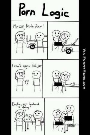 Funny Husband Memes Porn - Funny memes Funny memes - Porn logic.
