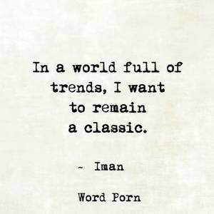 Chronic Porn Addiction Shame Captions - In a world full of trends, I want to remain classic.