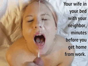 Home Porn Wife Facial - Cheating wife takes a huge facial from her neighbor before her husband gets  home - Porn With Text