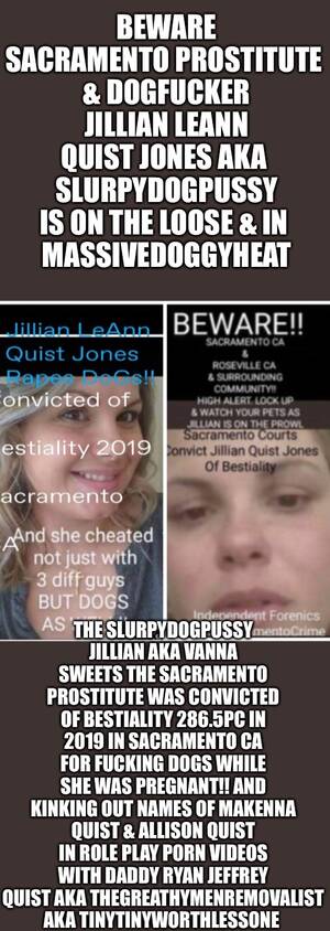 Bestiality Porn Captions - SacramentoDoGFucKeR Jillian LeAnn QuisT Jones FUCKS DOGS - Imgflip