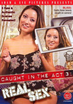 Caught In The Act Sex - Caught In The Act 3: Real Sex