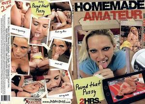 homemade porn dvds - Pound That Pussy #1 - Homemade Amateurs Adult XXX DVD