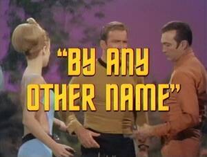 60s Star Trek Porn - By Any Other Nameâ€ Remastered: Review + Screenshots â€“ TrekMovie.com