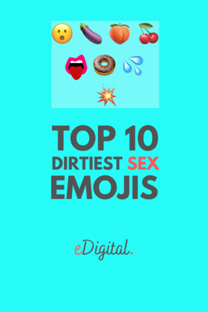 emoticons sex positions anal - THE TOP 10 DIRTIEST SEX EMOJIS FOR SEXTING - eDigital Agency