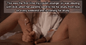 first handjob caption - First handjob with cousin sister - Porn With Text