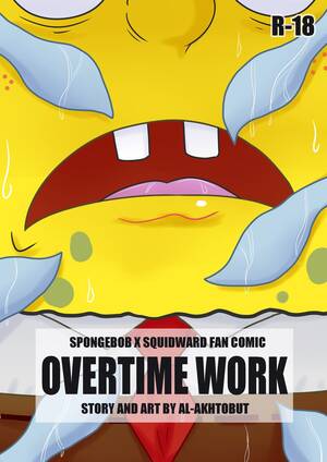 Hardcore Spongebob Porn - Al-Akhtobut] Overtime Work â€“ Spongebob Squarepants dj [cn] - Gay Manga | HD  Porn Comics