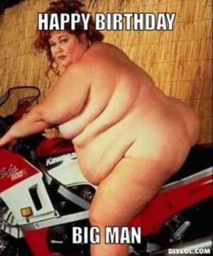 fat girl happy birthday funnies - Fat Girl Happy Birthday Funnies | Sex Pictures Pass