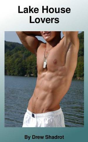 Amazon Gay Sex - Lake House Lovers (Bi Curious Porn - First Time Gay Sex) (Bi Curious