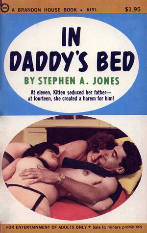 in daddys bed - BH-6191 In Daddy's Bed by Stephen A. Jones (EB) | Triple X Books - The Best  Adult XXX E-Books