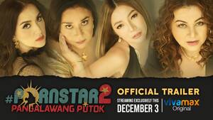 Alma Porn Star - Pornstar 2: Pangalawang Putok Official Trailer | Ara Mina, Alma Moreno,  Maui Taylor, Rosanna Roces - YouTube