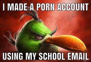 Funny Porn Accounts - Porn is funny - Meme by jeremyfitzgeral :) Memedroid