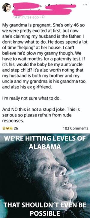 Grandma Pregnant Porn - The only way to solve this is an orgy...which may have been the cause in  the first place : r/memes