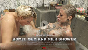 Licking Vomit Porn - powerfetish] vomit, cum and milk shower anal bizarre porn footfetish  humiliation lesbian licking pissing shower spitting watch online