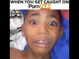 Couple Watching Porn Memes Hilarious - When you get caught on pornhub