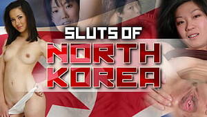 North Korea Sexy - Whores from North Korea - XNXX.COM