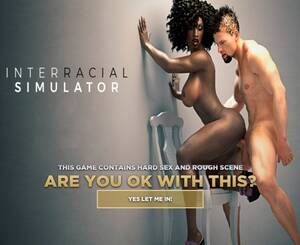 interracial sex games - Interracial Simulator : play free now !