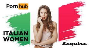 Italy Women Porn - Italian Women - Pornhub Insights