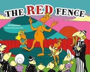 dailymotion nude beach - VBT# The Red Fence - Ed Damiano and Illustrated by Jen Polk