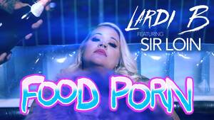 nicki minaj porn video - Good Form - Nicki Minaj ft. Lil Wayne (Parody) Lardi B - Food Porn Ft. Sir  Loin - YouTube