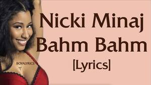 Nicki Minaj Porn Blowjob - Nicki Minaj - BAHM BAHM [Lyrics] my price ridiculous - YouTube