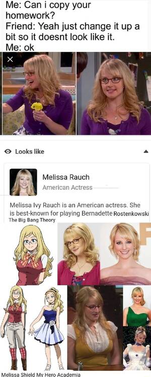 Mellissa Rauch Big Bang Theory Porn Captions - Me: Can i copy your homework? Friend: Yeah just change it up a bit so it  doesnt look like it. Melissa Ivy Rauch is an American actress. She is  best-known for playing