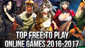 Best Porn Mmo - Top Best Free Online/MMO Games 2016~2017 | Upcoming Online/MMO Games You  Can't Miss - YouTube