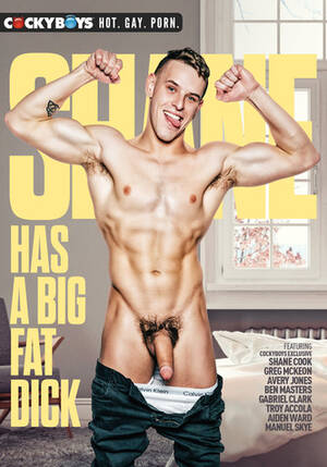 big fat sexy dick - Watch Shane Has A Big Fat Dick, Exclusively on CockyBoys!