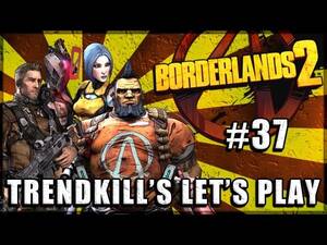 Borderlands 2o Mags - Borderlands 2 - TrendKiLL's Let's Play - Ep. 37 - Bandit Slaughter and Porn  Mags - YouTube