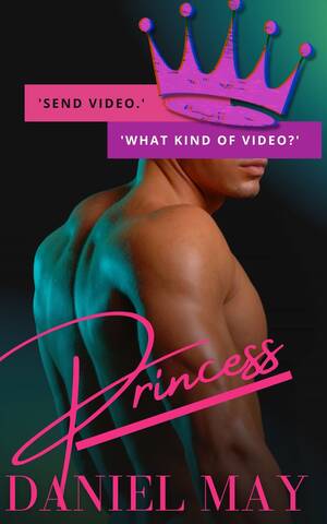 forced anal princess - Princess by Daniel May | Goodreads