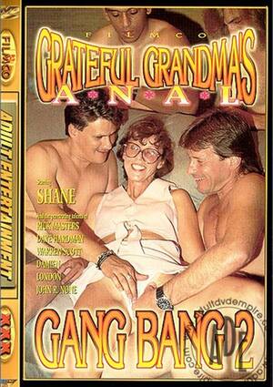 Grandma Gangbang Porn Captions - Grateful Grandma's Gang Bang 2 streaming video at DVD Erotik Store with  free previews.